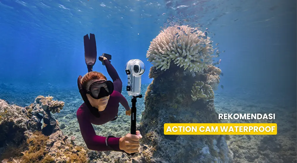 3 Action Cam dengan Fitur Waterproof Terbaik di 2024 untuk Petualangan Air Anda